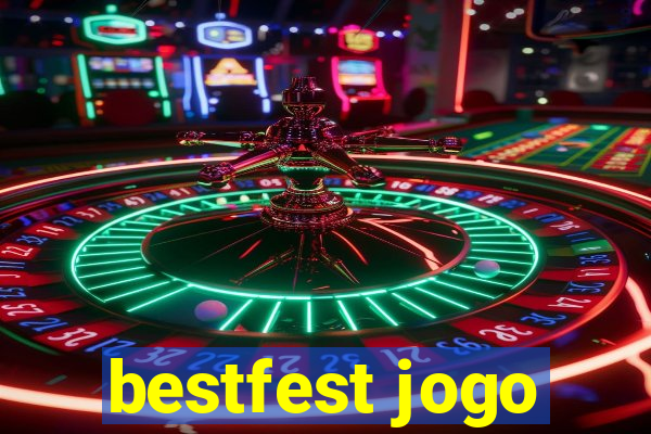 bestfest jogo